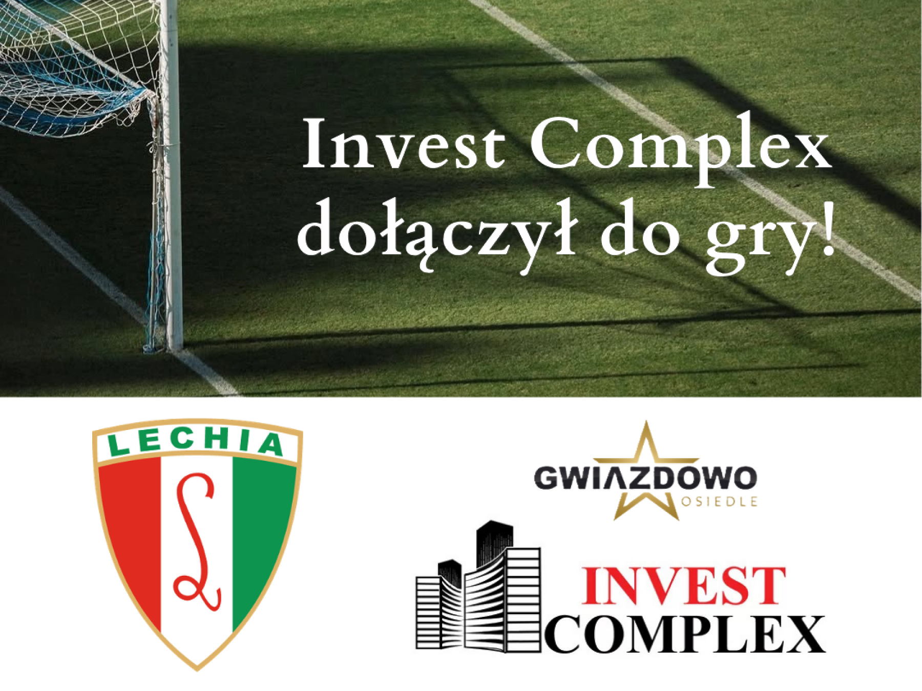 Jesteśmy Strategicznym Sponsorem Lechii Kostrzyn!